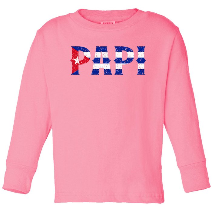 Papi Cuban Flag Cuba Proud FatherS Day Toddler Long Sleeve Shirt