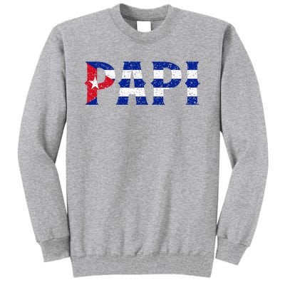 Papi Cuban Flag Cuba Proud FatherS Day Tall Sweatshirt