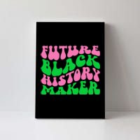 Pretty cute future black history maker aka funny tee Canvas