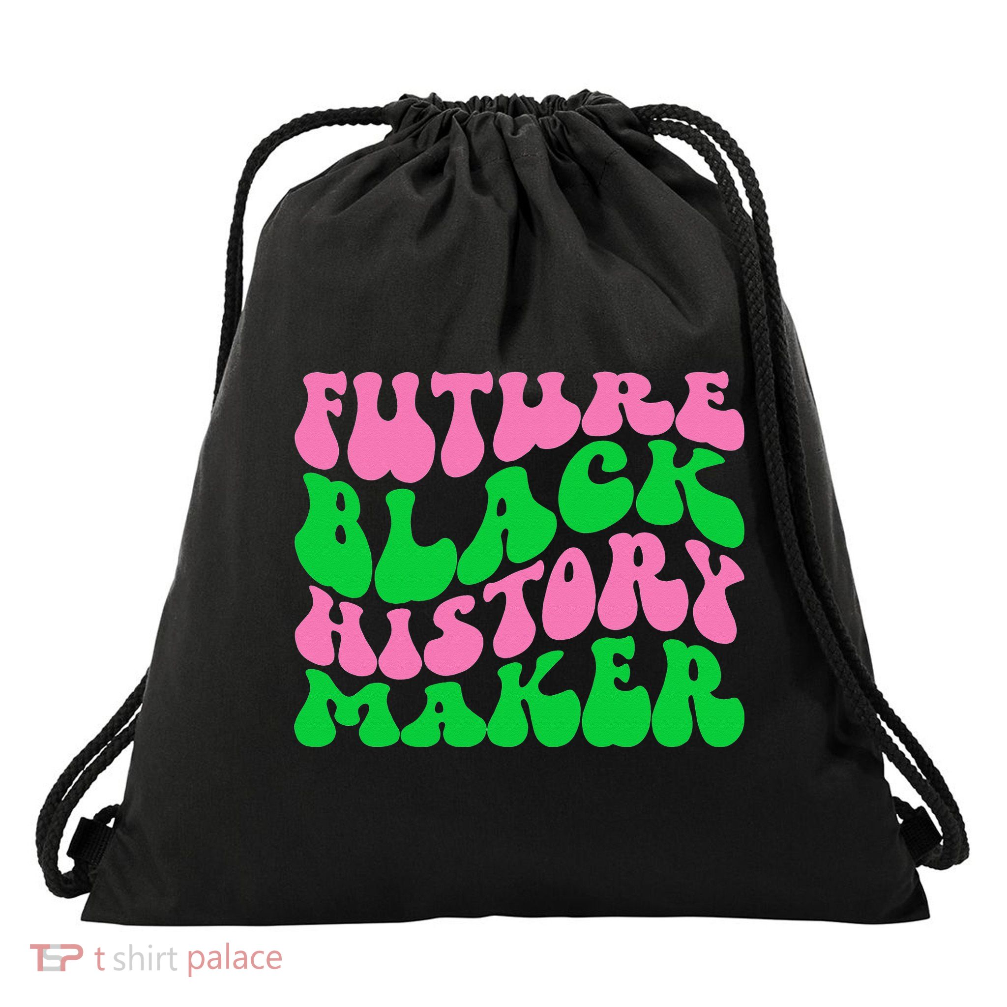 Pretty cute future black history maker aka funny tee Drawstring Bag