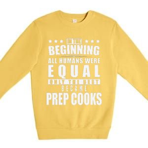 Prep Cook Funny Personalized Gift Premium Crewneck Sweatshirt