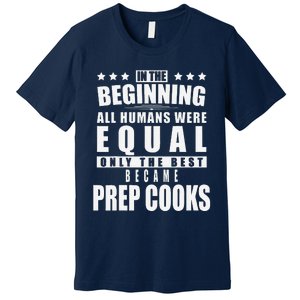 Prep Cook Funny Personalized Gift Premium T-Shirt