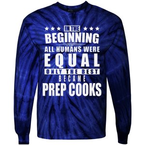 Prep Cook Funny Personalized Gift Tie-Dye Long Sleeve Shirt