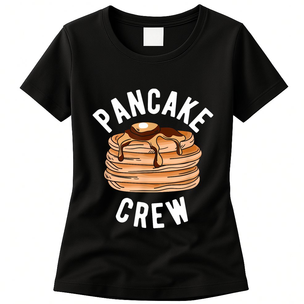 Pancake Crew Funny Pancake Womens T-Shirt