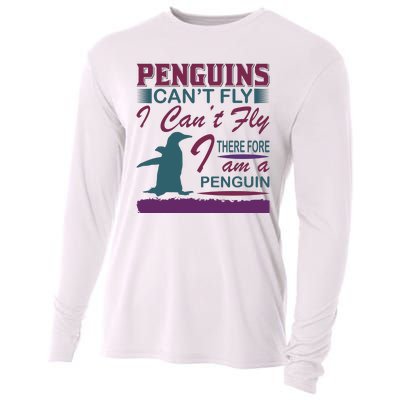 Penguins Can't Fly I Can't Fly Therefore I Am A Penguins Cooling Performance Long Sleeve Crew