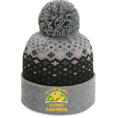 Proud Corn Farmer Cool Agriculture Crop Farm Love Farming Gift The Baniff Cuffed Pom Beanie