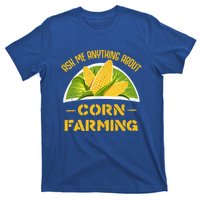 Proud Corn Farmer Cool Agriculture Crop Farm Love Farming Gift T-Shirt