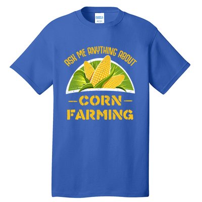 Proud Corn Farmer Cool Agriculture Crop Farm Love Farming Gift Tall T-Shirt