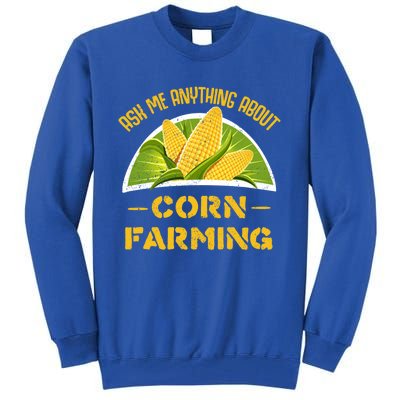 Proud Corn Farmer Cool Agriculture Crop Farm Love Farming Gift Tall Sweatshirt