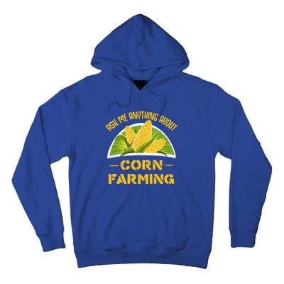 Proud Corn Farmer Cool Agriculture Crop Farm Love Farming Gift Tall Hoodie