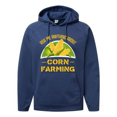 Proud Corn Farmer Cool Agriculture Crop Farm Love Farming Gift Performance Fleece Hoodie