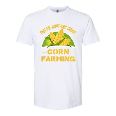 Proud Corn Farmer Cool Agriculture Crop Farm Love Farming Gift Softstyle CVC T-Shirt