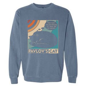 Pavlovs Cat Funny Psychology (Clr) Garment-Dyed Sweatshirt