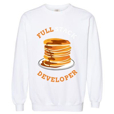 Programmer Coding Full Stack Developer Garment-Dyed Sweatshirt