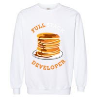 Programmer Coding Full Stack Developer Garment-Dyed Sweatshirt