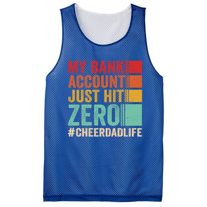 Proud Cheer Father My Bank Account Just Hit Zero Cheer Dad Gift Mesh Reversible Basketball Jersey Tank