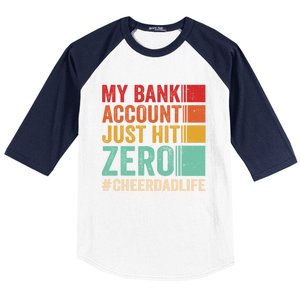 Proud Cheer Father My Bank Account Just Hit Zero Cheer Dad Gift Baseball Sleeve Shirt