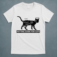 Petting Chart For A Cat Funny How To Pet A Cat Meme T-Shirt