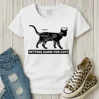 Petting Chart For A Cat Funny How To Pet A Cat Meme Womens T-Shirt