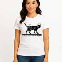 Petting Chart For A Cat Funny How To Pet A Cat Meme Womens T-Shirt