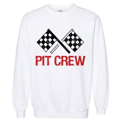 Pit Crew For Racing Car Parties Garment-Dyed Sweatshirt