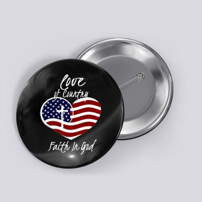 Patriotic Christian Faith In God Heart Cross American Flag Button