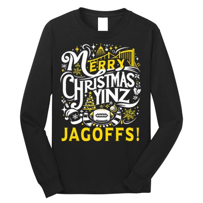 Pittsburgh Christmas Funny Yinz Jagoff Ugly Long Sleeve Shirt