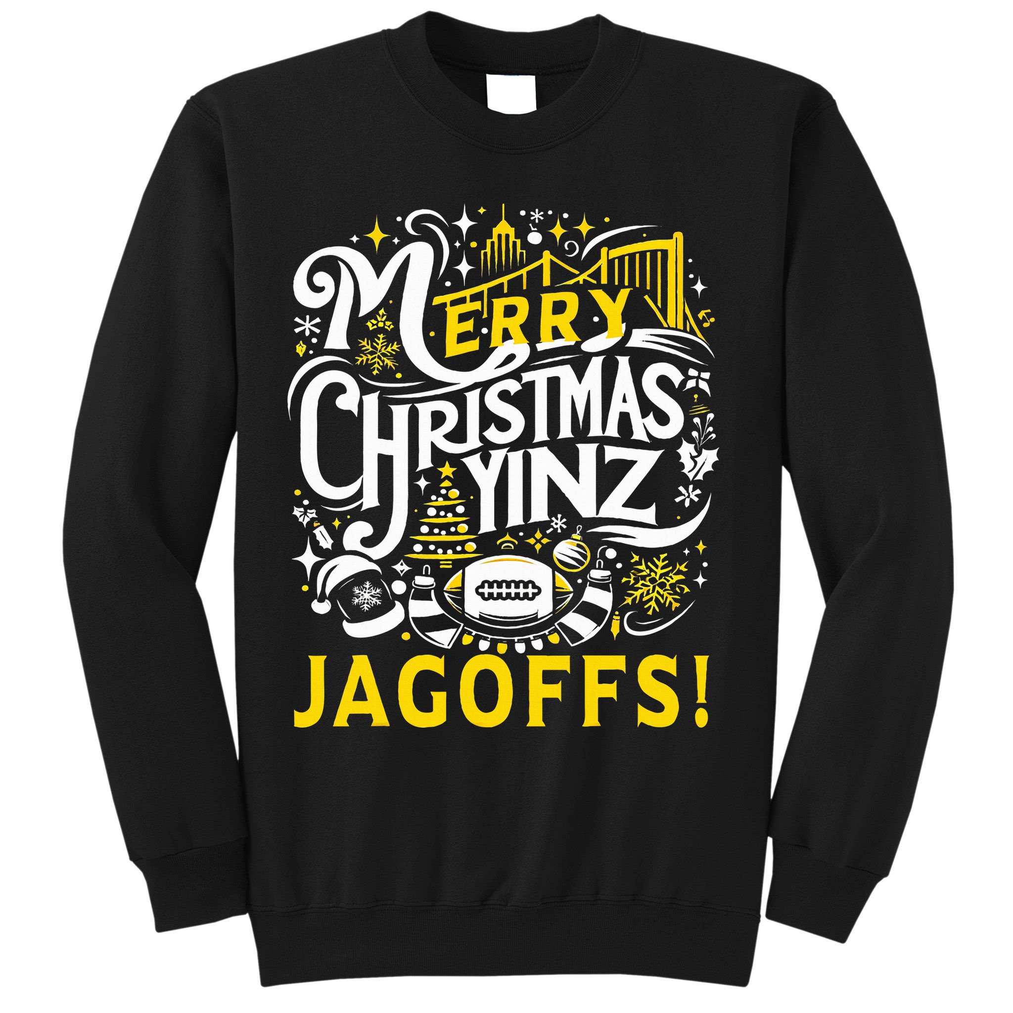 Pittsburgh Christmas Funny Yinz Jagoff Ugly Sweatshirt
