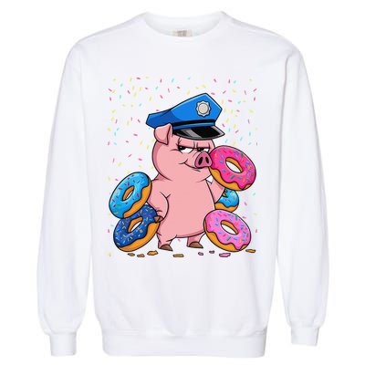 Pig Cop Funny Police Officer Doughnut Garment-Dyed Sweatshirt