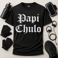 Papi Chulo Funny Mexican Spanish Handsome El Jefe Pimp Daddy Cooling Performance Crew T-Shirt