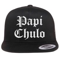 Papi Chulo Funny Mexican Spanish Handsome El Jefe Pimp Daddy Flat Bill Trucker Hat