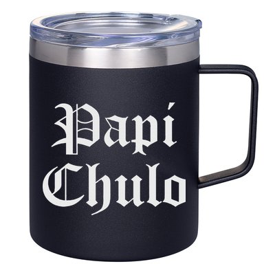 Papi Chulo Funny Mexican Spanish Handsome El Jefe Pimp Daddy 12oz Stainless Steel Coffee Mug
