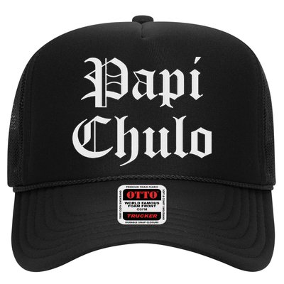 Papi Chulo Funny Mexican Spanish Handsome El Jefe Pimp Daddy Trucker Hat