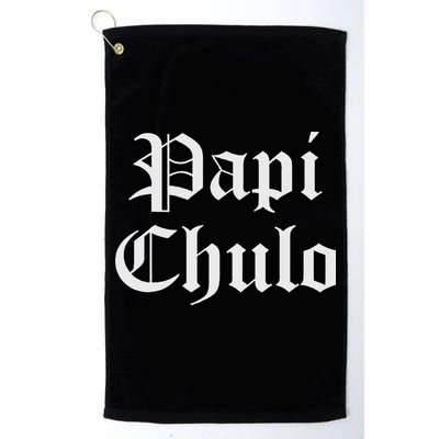 Papi Chulo Funny Mexican Spanish Handsome El Jefe Pimp Daddy Golf Towel