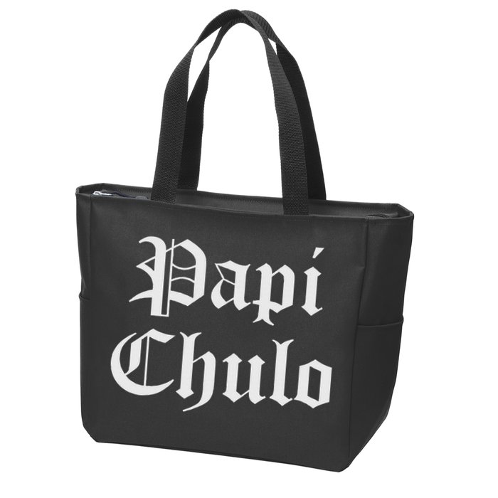 Papi Chulo Funny Mexican Spanish Handsome El Jefe Pimp Daddy Zip Tote Bag
