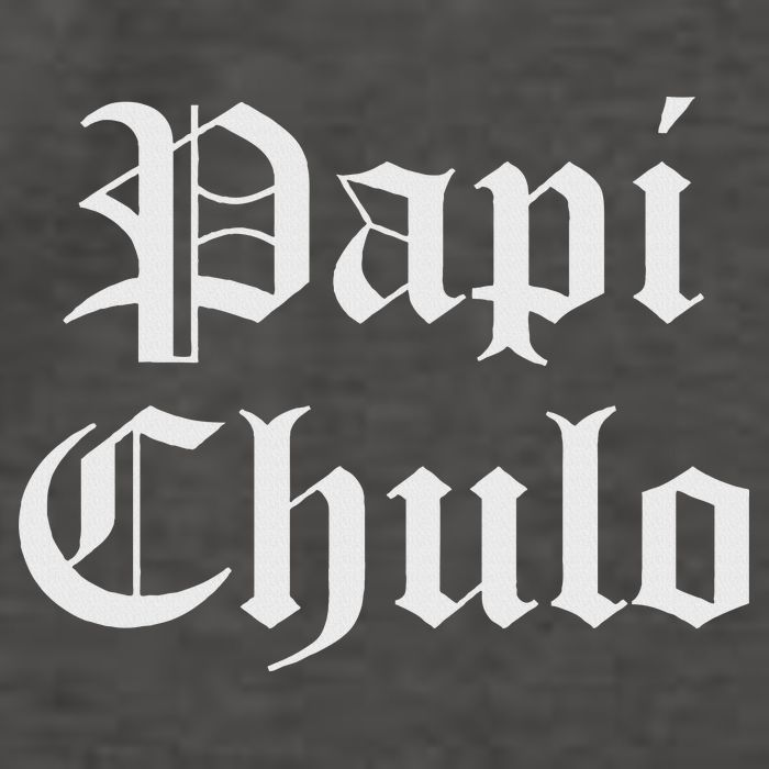 Papi Chulo Funny Mexican Spanish Handsome El Jefe Pimp Daddy Vector Backpack