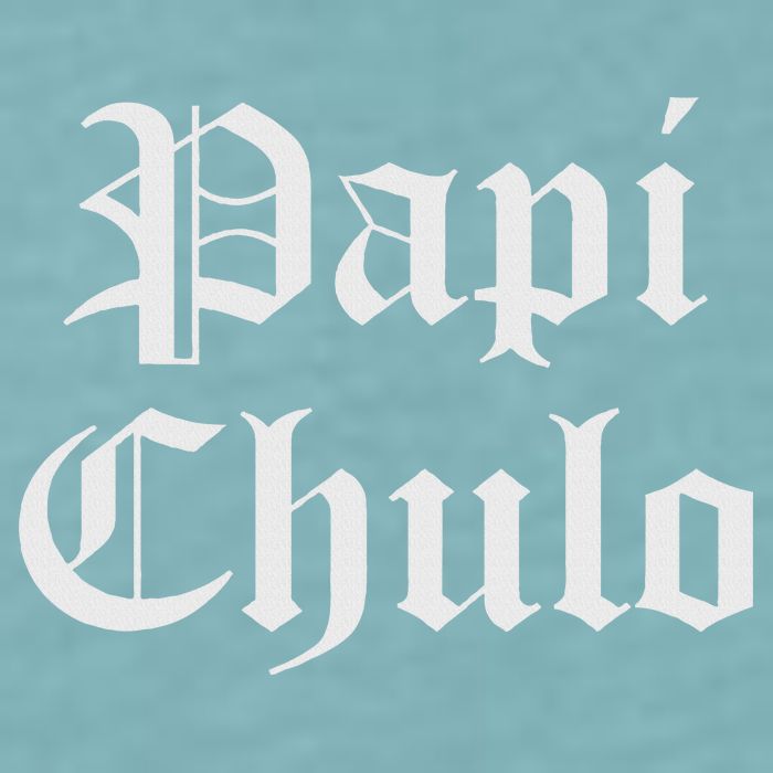 Papi Chulo Funny Mexican Spanish Handsome El Jefe Pimp Daddy Sueded Cloud Jersey T-Shirt
