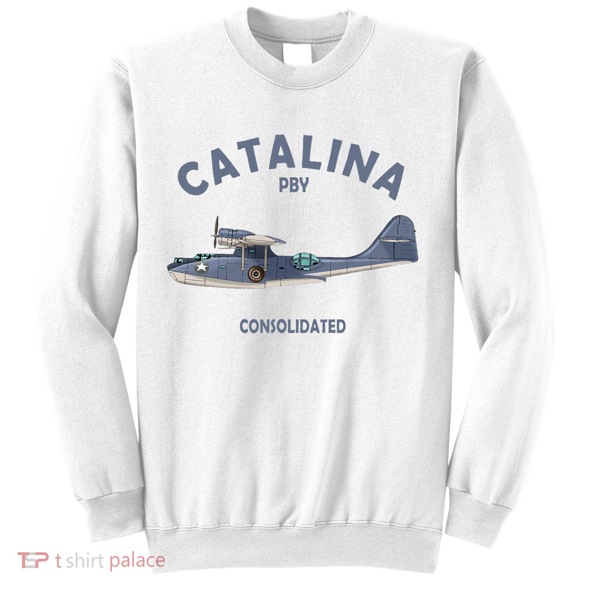 Pby Catalina Flying Boat Seaplane Airplane American Ww2 Sweatshirt