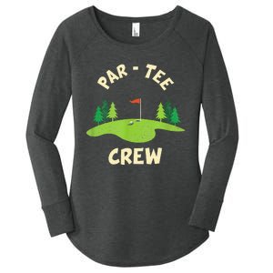 Par Crew Funny Golf Birthday Party Birdie Golfer Women's Perfect Tri Tunic Long Sleeve Shirt