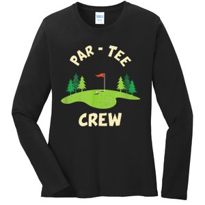 Par Crew Funny Golf Birthday Party Birdie Golfer Ladies Long Sleeve Shirt