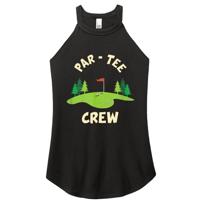 Par Crew Funny Golf Birthday Party Birdie Golfer Women's Perfect Tri Rocker Tank