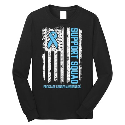Prostate Cancer Flag Support Squad Prostate Cancer Awareness Long Sleeve Shirt