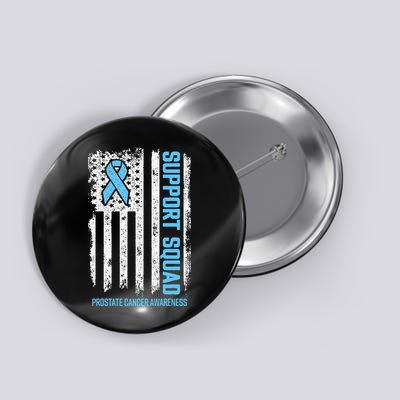 Prostate Cancer Flag Support Squad Prostate Cancer Awareness Button