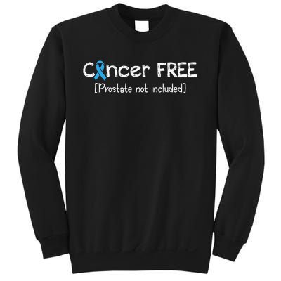 Prostate Cancer Free Prostate Cancer Awareness Ribbon Sweatshirt