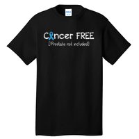 Prostate Cancer Free Prostate Cancer Awareness Ribbon Tall T-Shirt