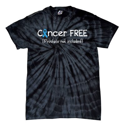 Prostate Cancer Free Prostate Cancer Awareness Ribbon Tie-Dye T-Shirt