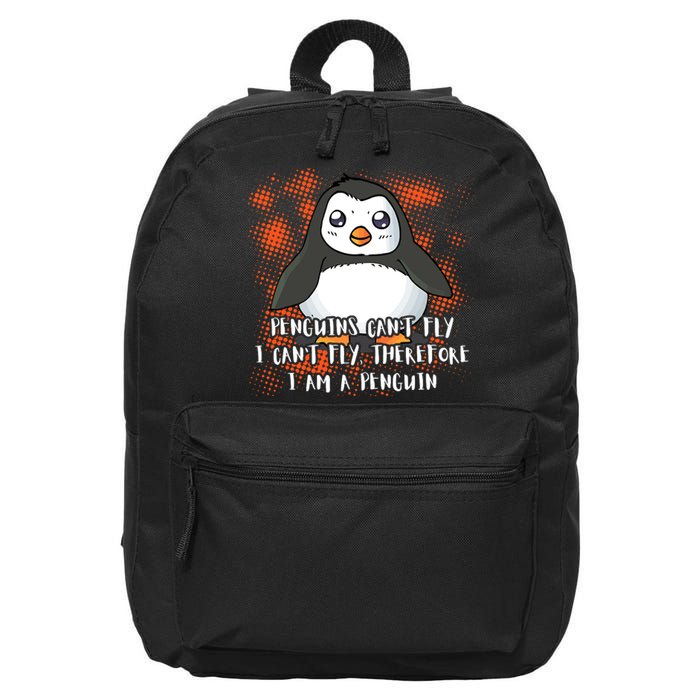 Penguin CanT Fly I Am A Penguin 16 in Basic Backpack