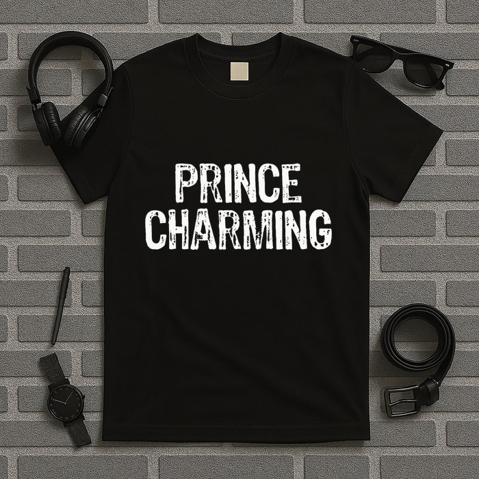 Prince Charming Fairytale Funny Sarcastic Fairy Tale Costume T-Shirt