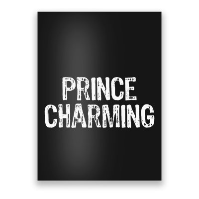 Prince Charming Fairytale Funny Sarcastic Fairy Tale Costume Poster