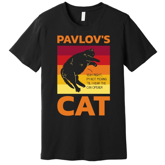 PavlovS Cat For Psychologists Premium T-Shirt